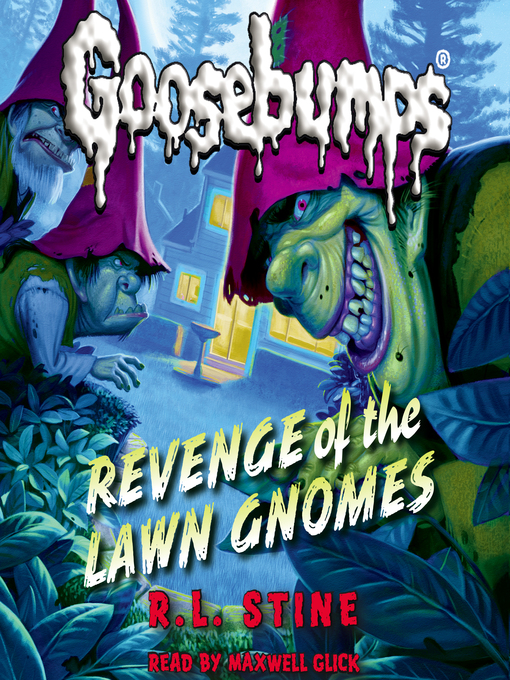 Title details for Revenge of the Lawn Gnomes by R. L. Stine - Wait list